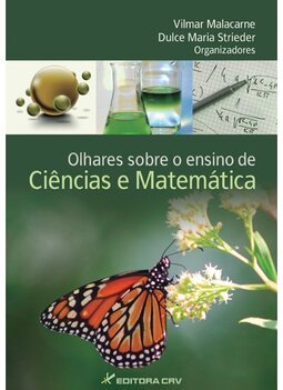 Olhares sobre o ensino de ciências e matemática
