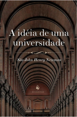 A ideia de uma universidade