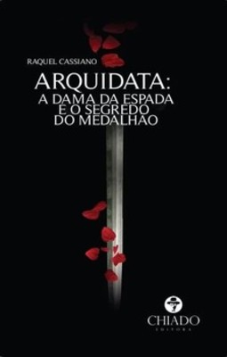 Arquidata: a dama da espada e o segredo do medalhão