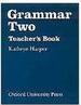 Grammar Two - Teacher´s Book - Importado
