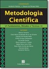Metodologia científica - fundamentos, métodos e técnicas
