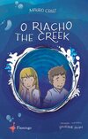 O riacho / The creek