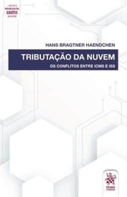 Tributação na nuvem: os conflitos entre ICMS e ISS