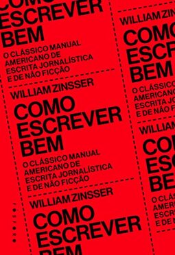 Como escrever bem: O clássico manual americano de escrita jornalística e de não ficção