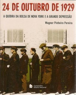 24 de Outubro de 1929: a Quebra da Bolsa de Nova York e a Grande...