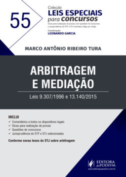 Arbitragem e mediação: leis 9.307/1996 e 13.140/2015