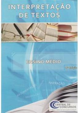 INTERPRETACAO DE TEXTOS: ENSINO MEDIO