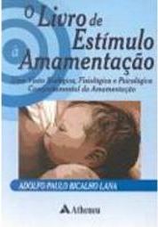 O Livro de Estímulo à Amamentação