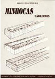 Minhocas Dão Lucros