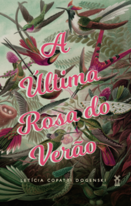 A última rosa do verão