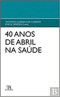 40 anos de abril na saúde