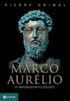 Marco Aurélio - O Imperador Filósofo