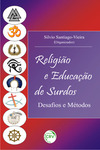 Religião & educação de surdos: desafios e métodos
