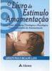 O Livro de Estímulo à Amamentação