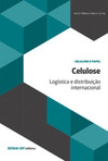 Celulose: logística e distribuição internacional