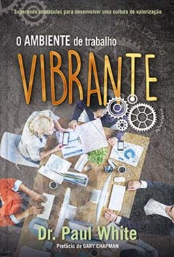 O ambiente de trabalho vibrante