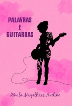 Palavras e Guitarras