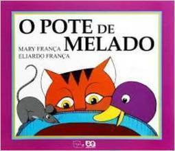 O Pote de Melado