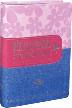 Bíblia Sagrada entre Meninas e Deus - Capa pink e jeans