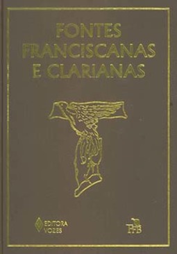 Fontes franciscanas e clarianas