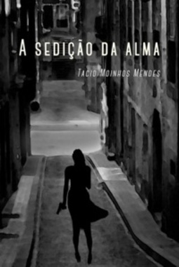A Sedição da Alma