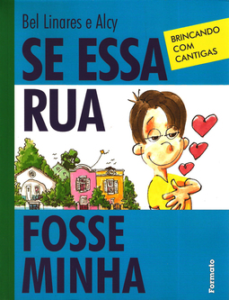 Se Essa Rua Fosse Minha
