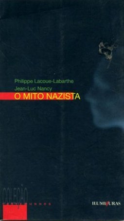 O Mito Nazista
