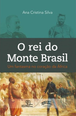 O rei do monte Brasil: um fantasma no coração da África