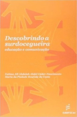 Descobrindo a surdocegueira: educação e comunicação