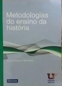 METODOLOGIAS DO ENSINO DA HISTÓRIA