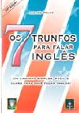 Os 7 trunfos para falar inglês 