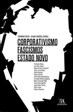 Corporativismo, fascismos, Estado novo