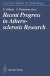 Recent Progress in Atherosclerosis Research: 87