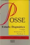 Posse - Estudo Dogmatico - Volume 2