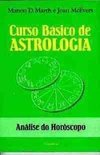 Curso Básico de Astrologia: Análise do Horóscopo - vol. 3