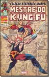 Coleção Histórica Marvel: Mestre Do Kung Fu - Volume 3