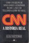 CNN: a História Real