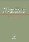 A inevitabilidade do diálogo social