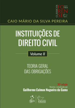 Instituições de direito civil: teoria geral das obrigações