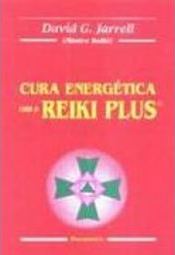 Cura Energética com o Reiki Plus