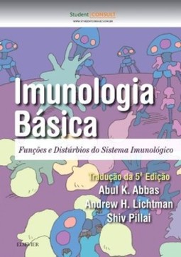 Imunologia básica: funções e distúrbios do sistema imunológico