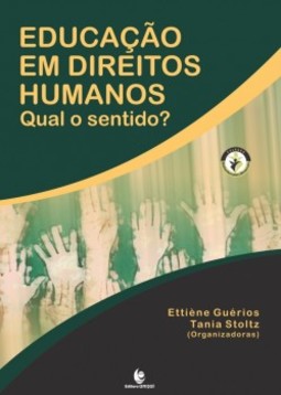 Educação em Direitos Humanos: Qual o sentido?