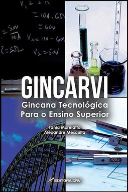 Gincarvi: gincana tecnológica para o ensino superior