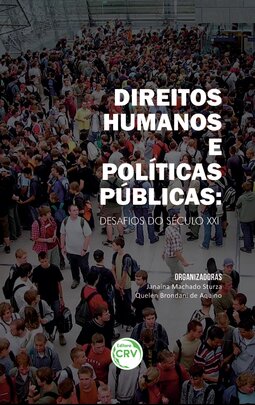Direitos humanos e políticas públicas: desafios do século XXI