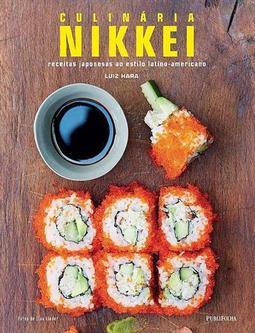 CULINARIA NIKKEI: RECEITAS...LATINO-AMERICANO