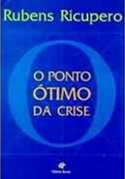 O Ponto Ótimo da Crise
