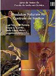 Produtos Naturais no Controle de Insetos - Vol. 3