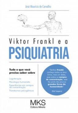 Viktor Frankl e a Psiquiatria