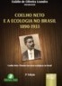 Coelho Neto E A Ecologia No Brasil - 1890-1933