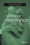 Introdução à Sintaxe e à Semântica da Língua Portuguesa (Língua Portuguesa em Foco)